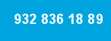 932 836 18 89